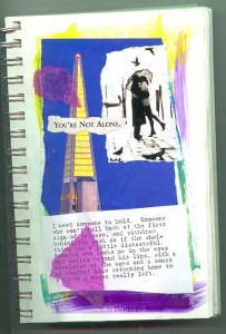 A page from my journal, reminding myself that no one is truly alone.