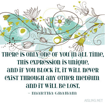 Martha Graham quotation about expression