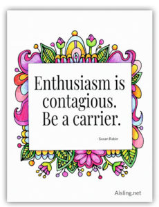 Enthusiasm is contagious - poster