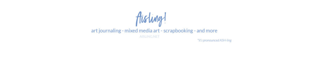 Aisling D'Art - mixed media and art journaling