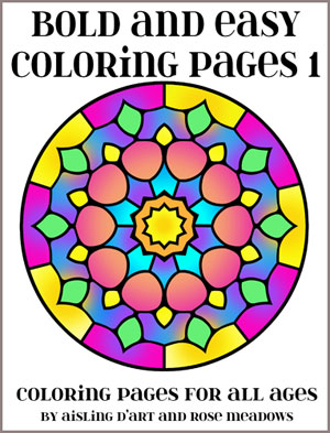 Bold and Easy Coloring Pages - Book 1